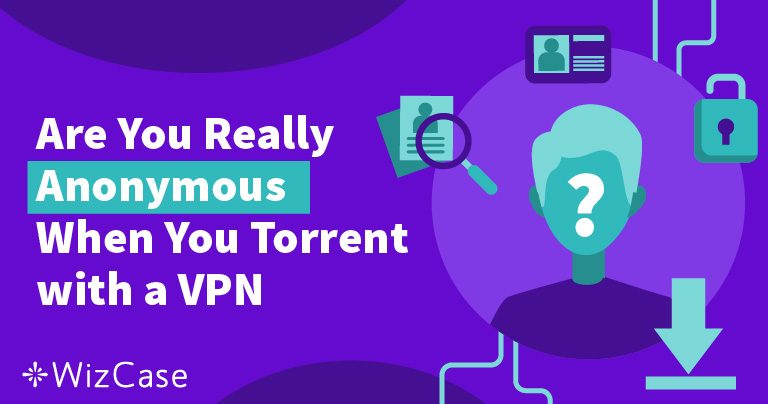 Elrejti a VPN az IP címét, amikor torrentezik?