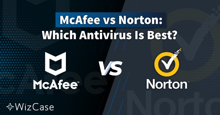 Norton vs. McAfee 2023: Melyik vírusirtó a legjobb?